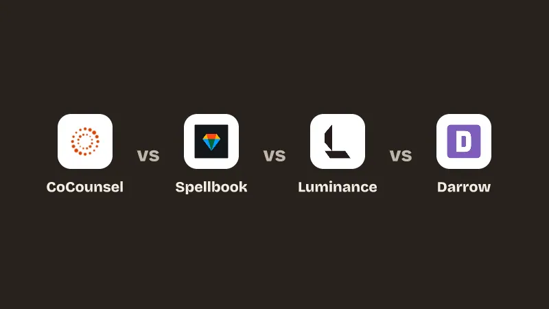 CoCounsel vs Spellbook vs Luminance vs Darrow.