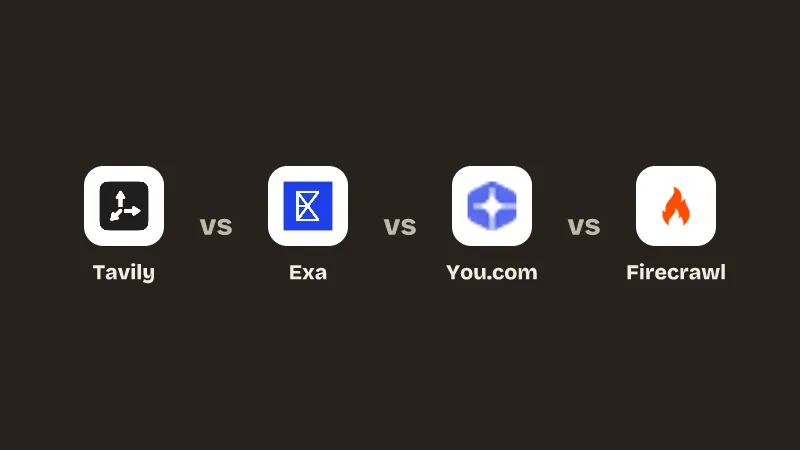 Tavily vs Exa vs You.com vs Firecrawl.